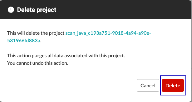 Image shows confirmation window for deleting a scan project with Delete highlighted.