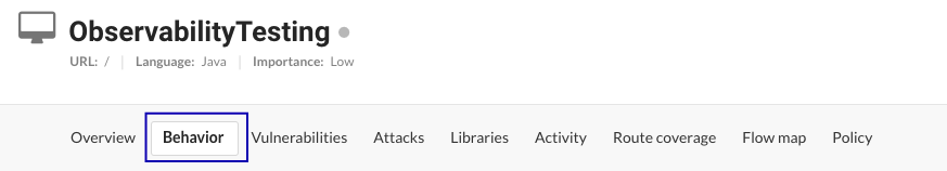 This image shows the Behavior tab in a application view.